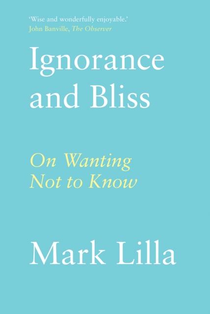 Vorderes Coverbild Ignorance and Bliss