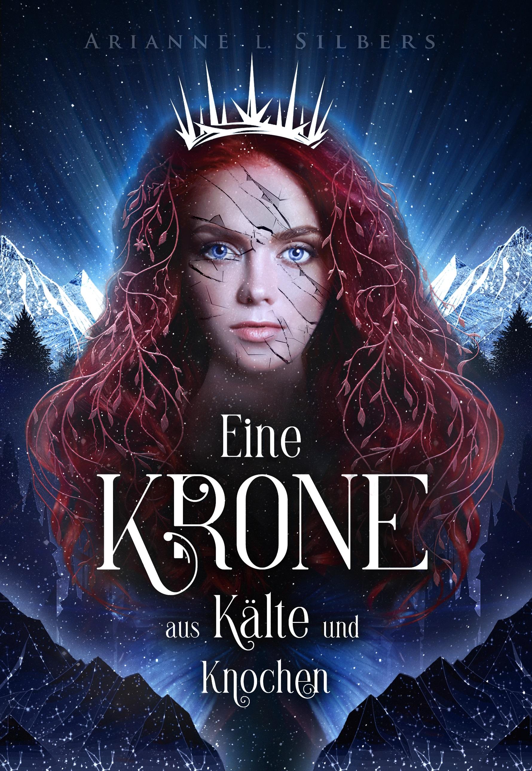 Vorderes Coverbild Eine Krone aus Kälte und Knochen