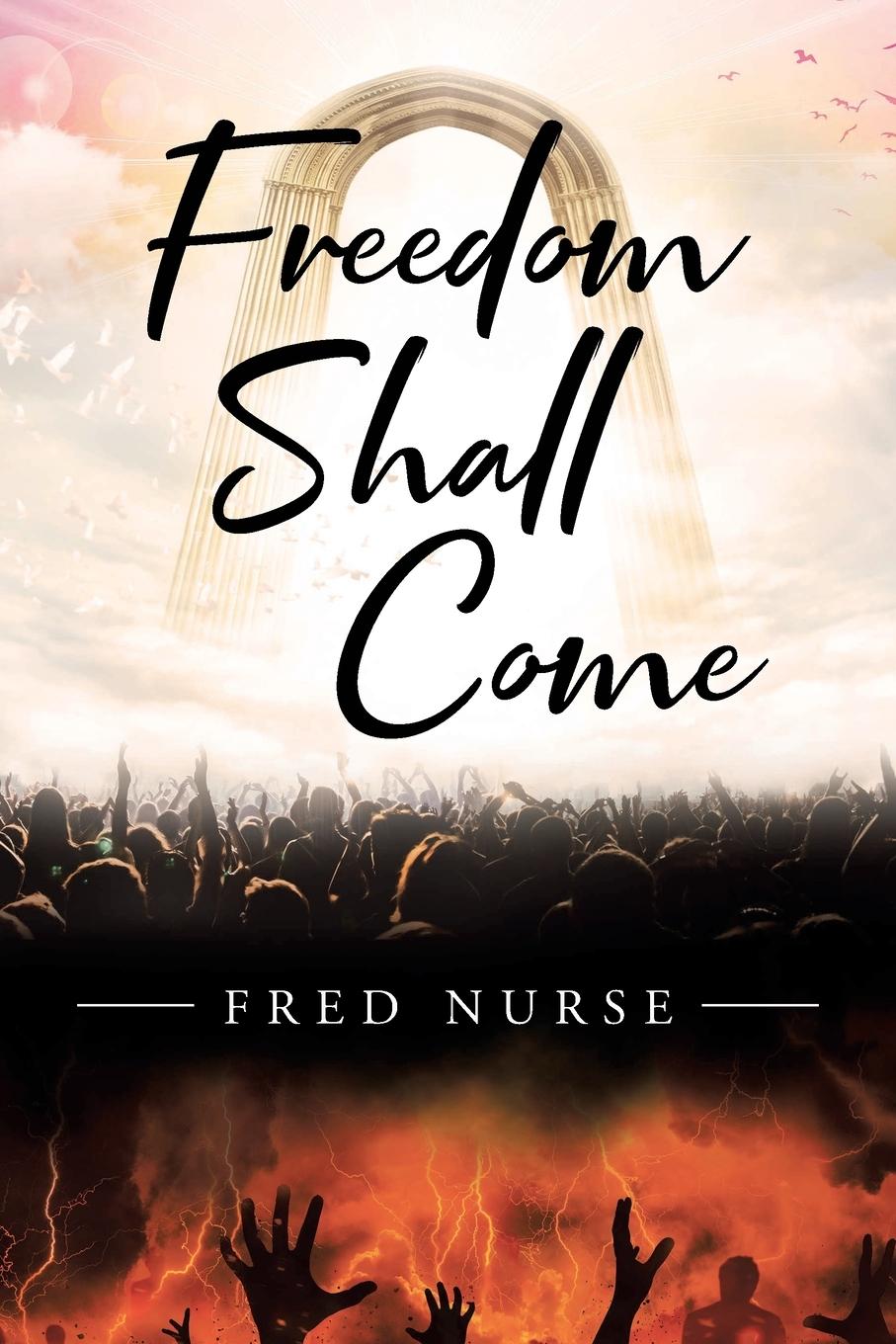 Vorderes Coverbild Freedom Shall Come