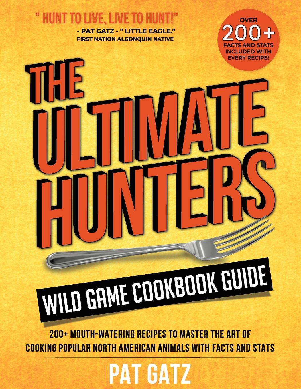 Vorderes Coverbild The Ultimate Hunters Wild Game Cookbook Guide