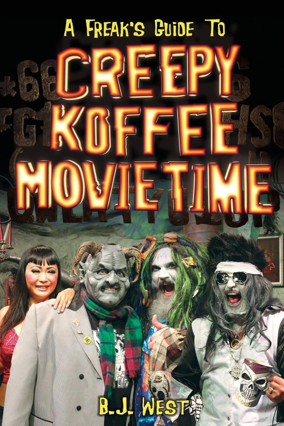 Vorderes Coverbild A Freak's Guide to Creepy Koffee Movie Time