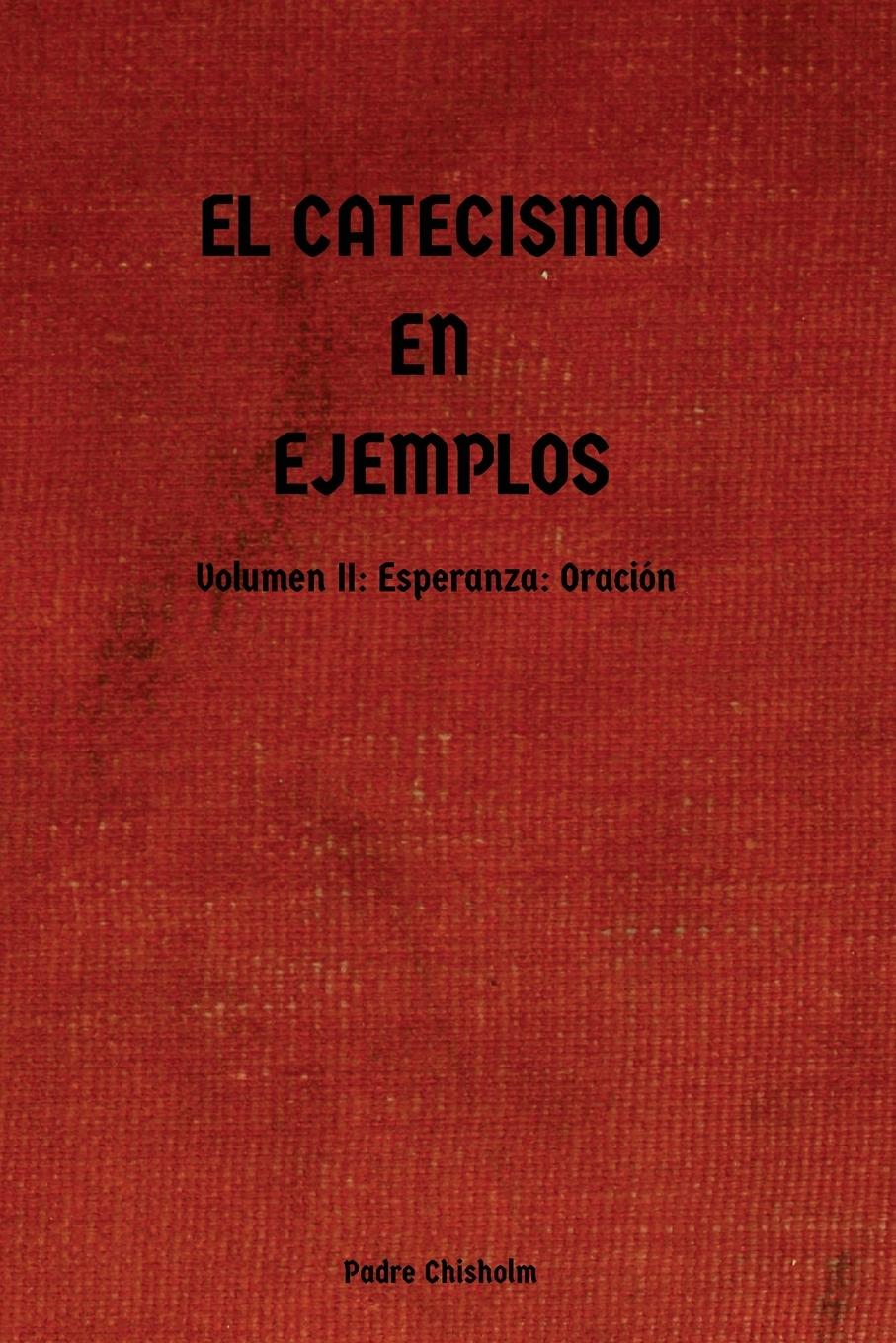 Vorderes Coverbild EL CATECISMO EN EJEMPLOS