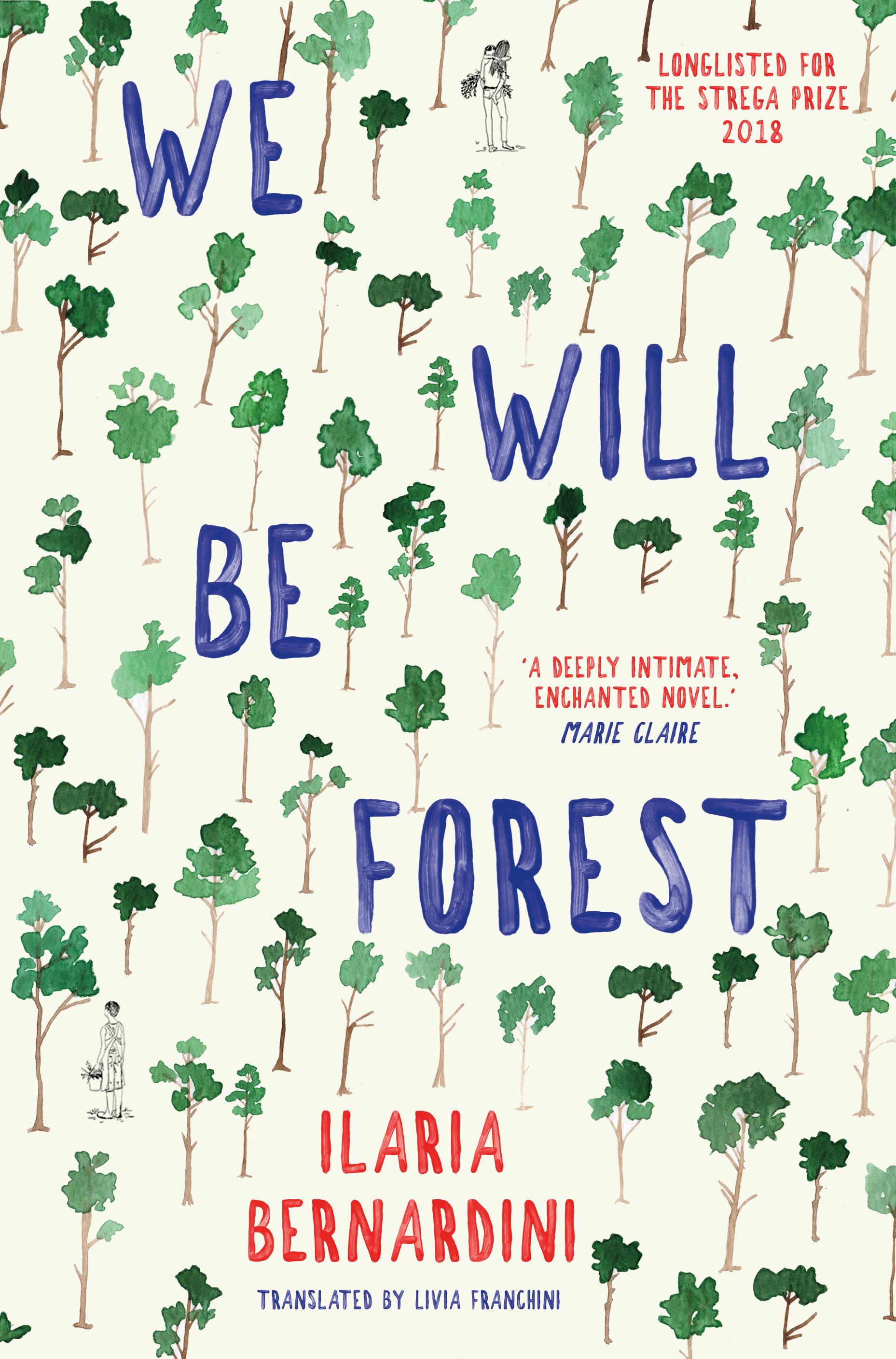 Vorderes Coverbild We Will Be Forest