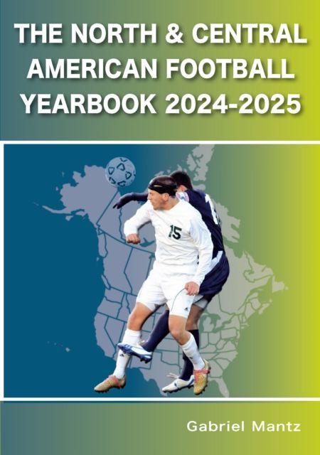 Vorderes Coverbild The North & Central American Football Yearbook 2024-2025