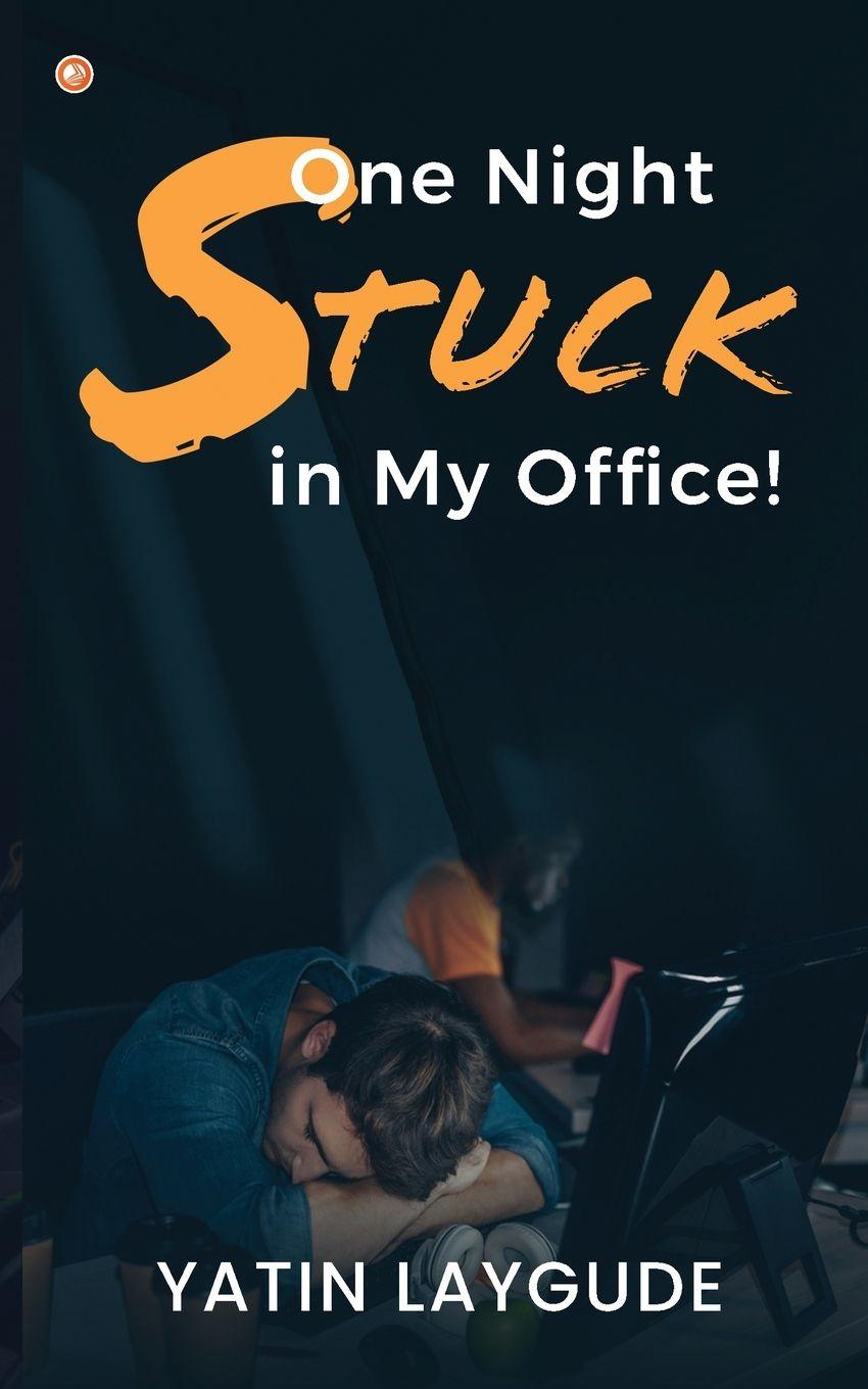 Vorderes Coverbild One Night Stuck in My Office!
