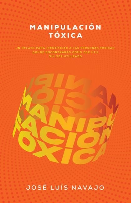 Vorderes Coverbild Manipulación Tóxica