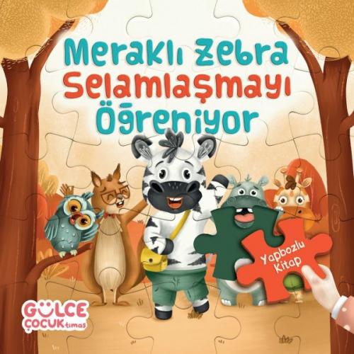 Vorderes Coverbild Merakli Zebra Selamlasmayi Ögreniyor - Yapbozlu Kitap 2