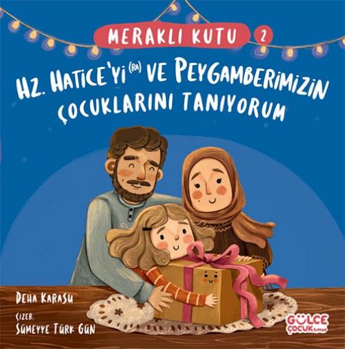 Vorderes Coverbild Merakli Kutu - Hz. Haticeyi ra ve Peygamberimizin Cocuklarini Taniyorum