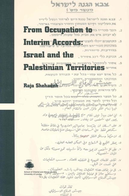 Vorderes Coverbild From Occupation to Interim Accords: Israel and the Palestinian Territories