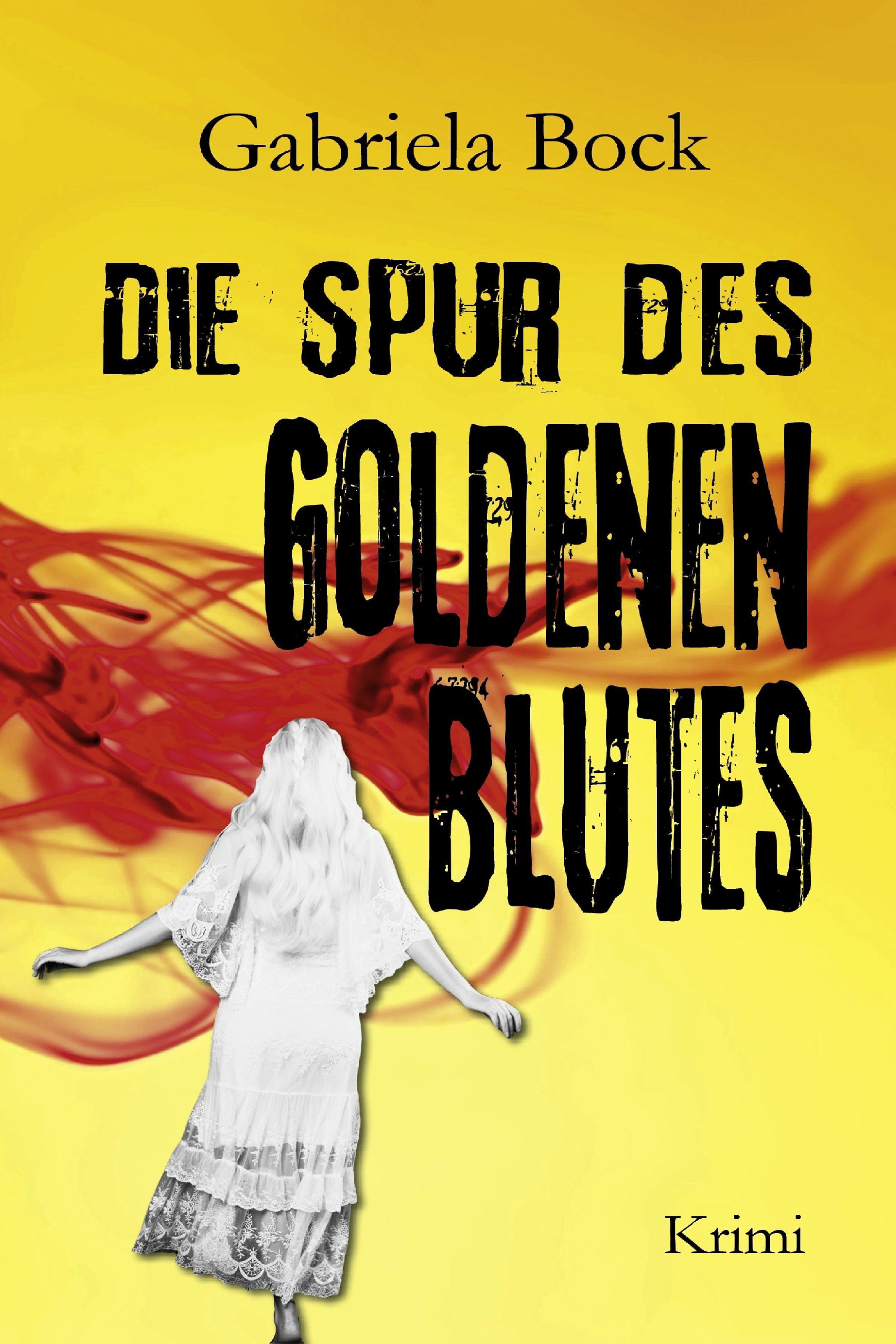 Vorderes Coverbild Die Spur des Goldenen Blutes
