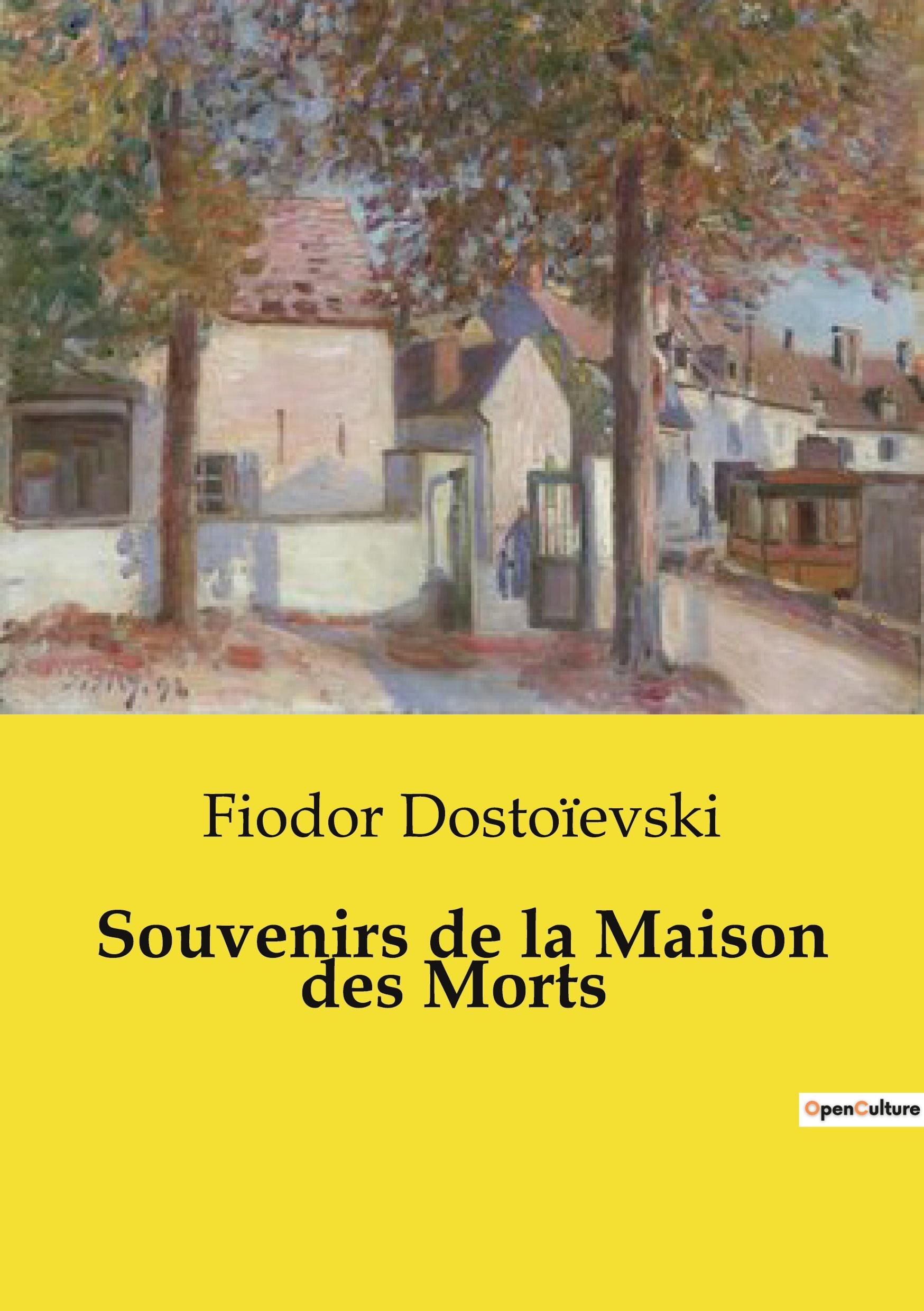 Vorderes Coverbild Souvenirs de la Maison des Morts