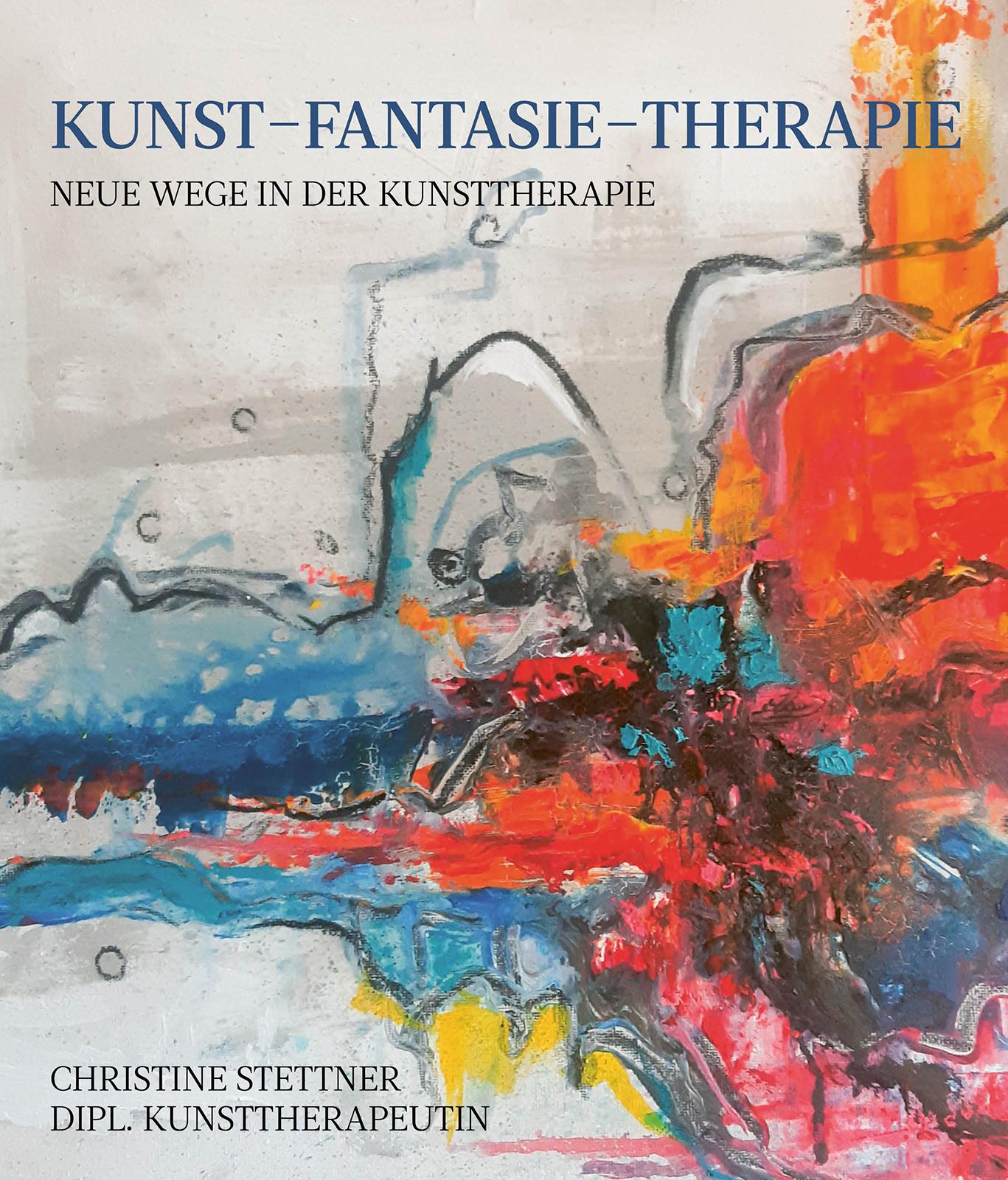 Vorderes Coverbild Kunst - Fantasie - Therapie