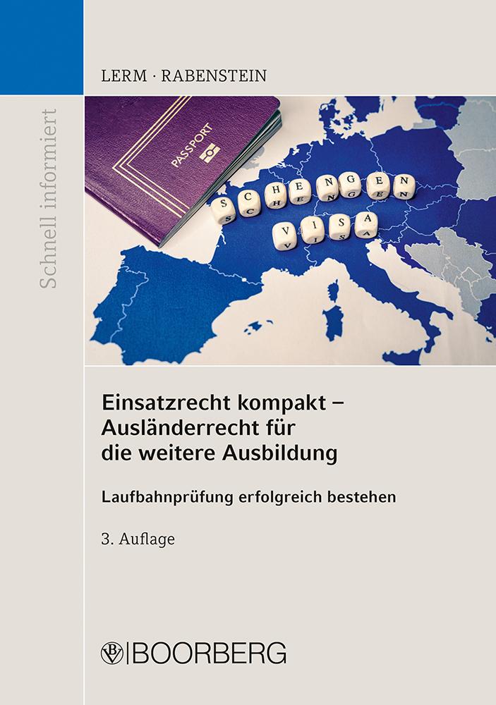 Vorderes Coverbild Einsatzrecht kompakt - Ausländerrecht für die weitere Ausbildung