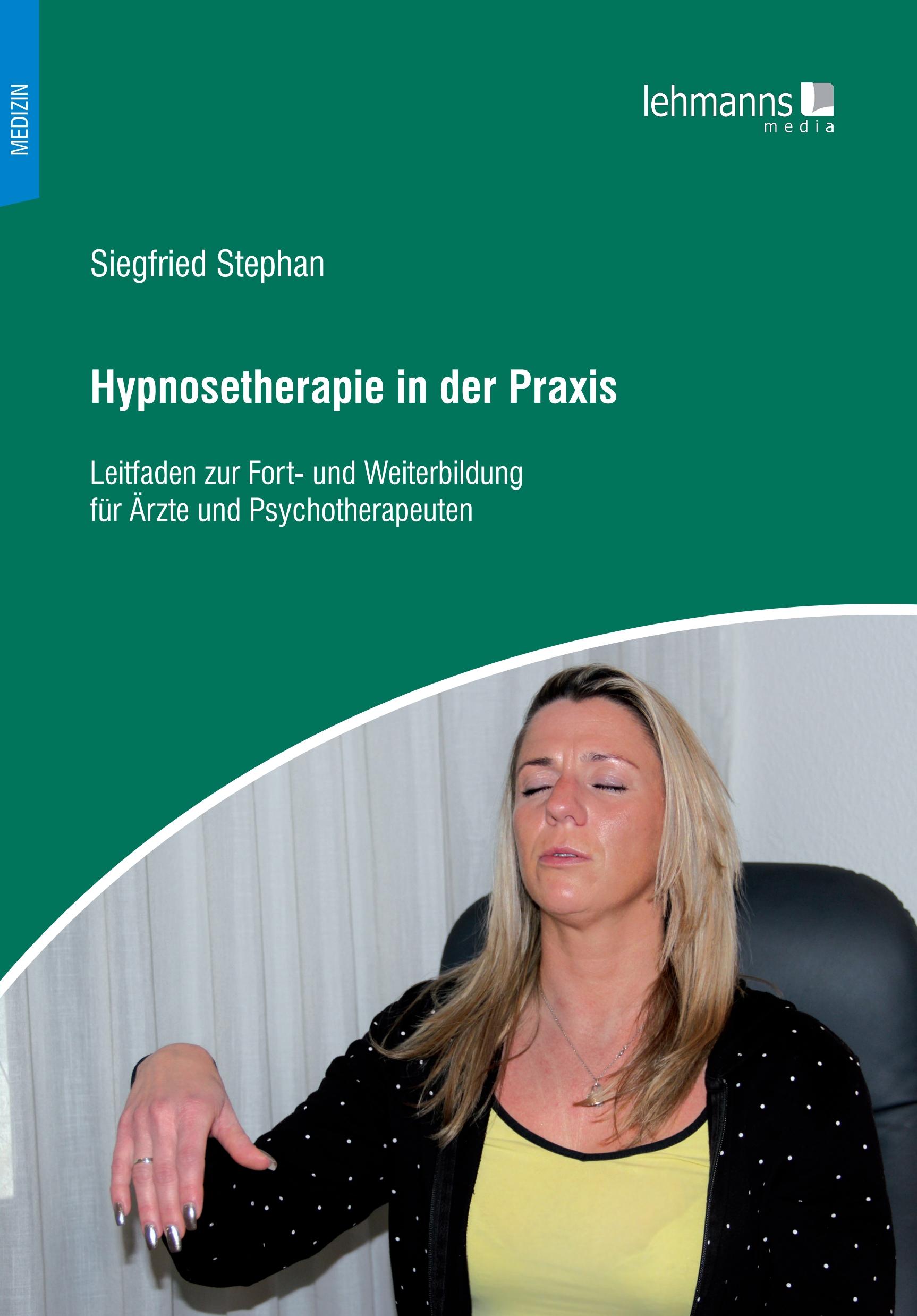 Vorderes Coverbild Hypnosetherapie in der Praxis