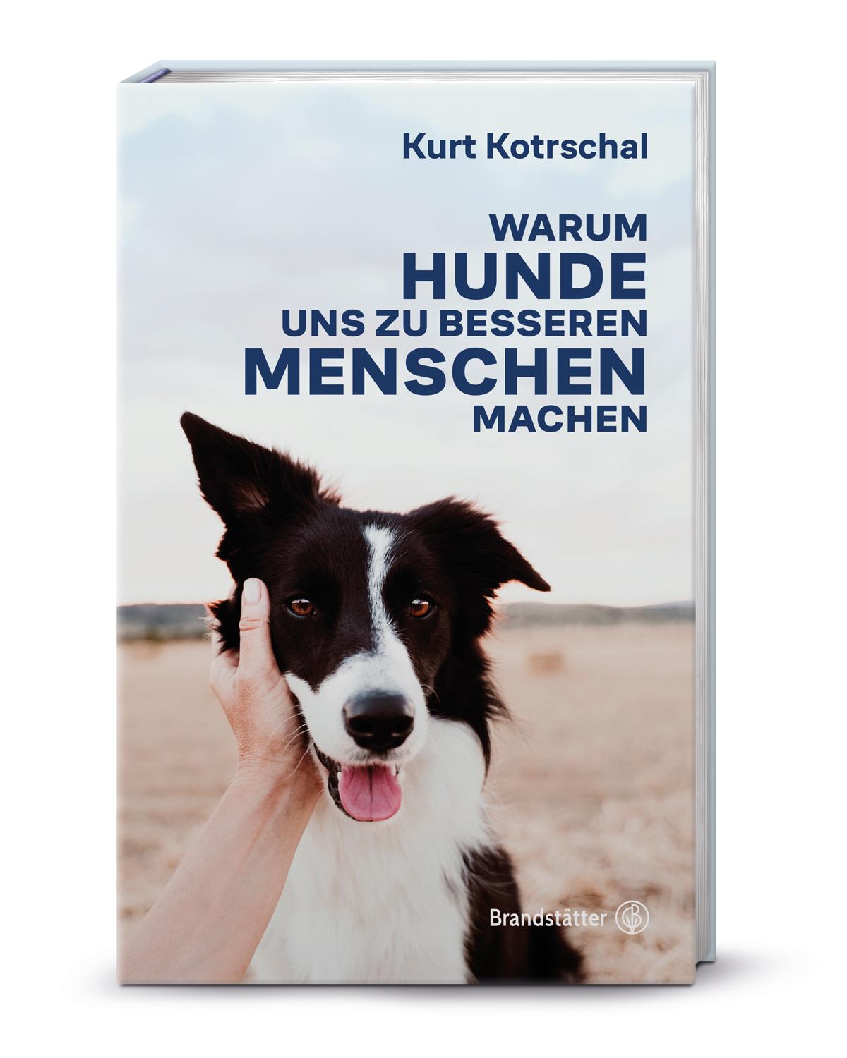 Vorderes Coverbild Warum Hunde uns zu besseren Menschen machen