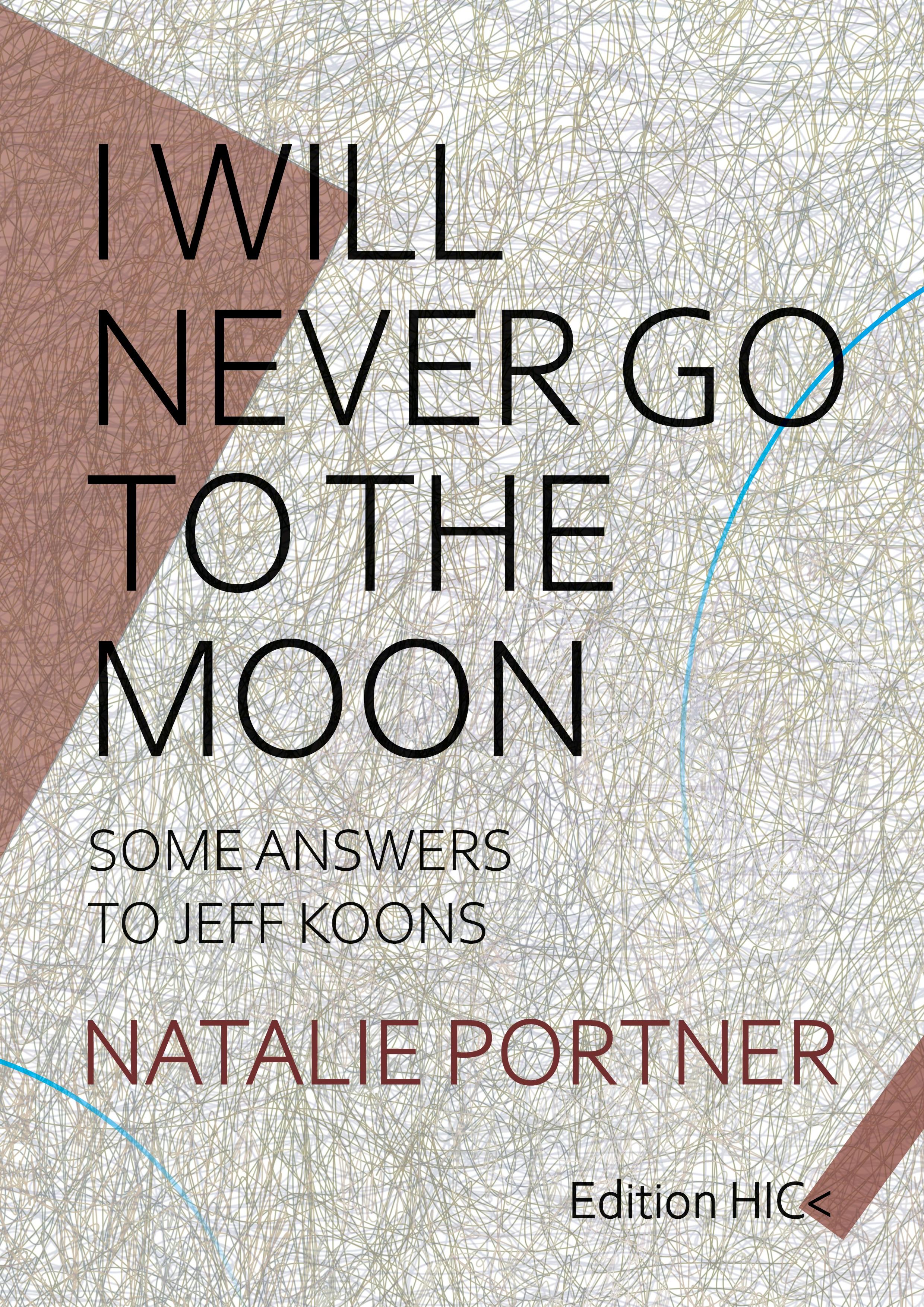 Vorderes Coverbild I will never go to the moon