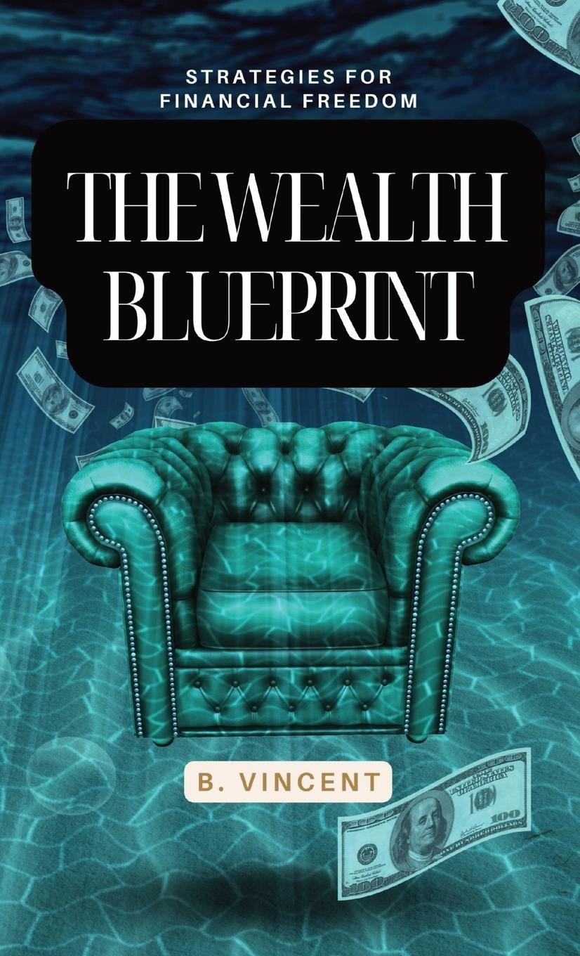 Vorderes Coverbild The Wealth Blueprint