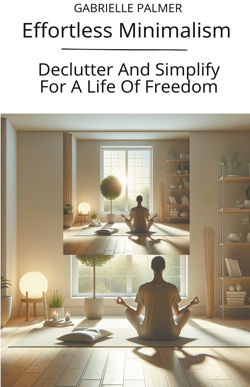 Vorderes Coverbild Effortless Minimalism