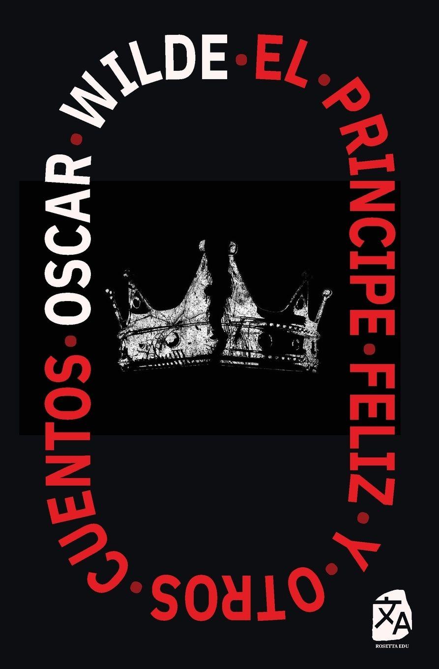 Vorderes Coverbild El Príncipe Feliz y otros cuentos