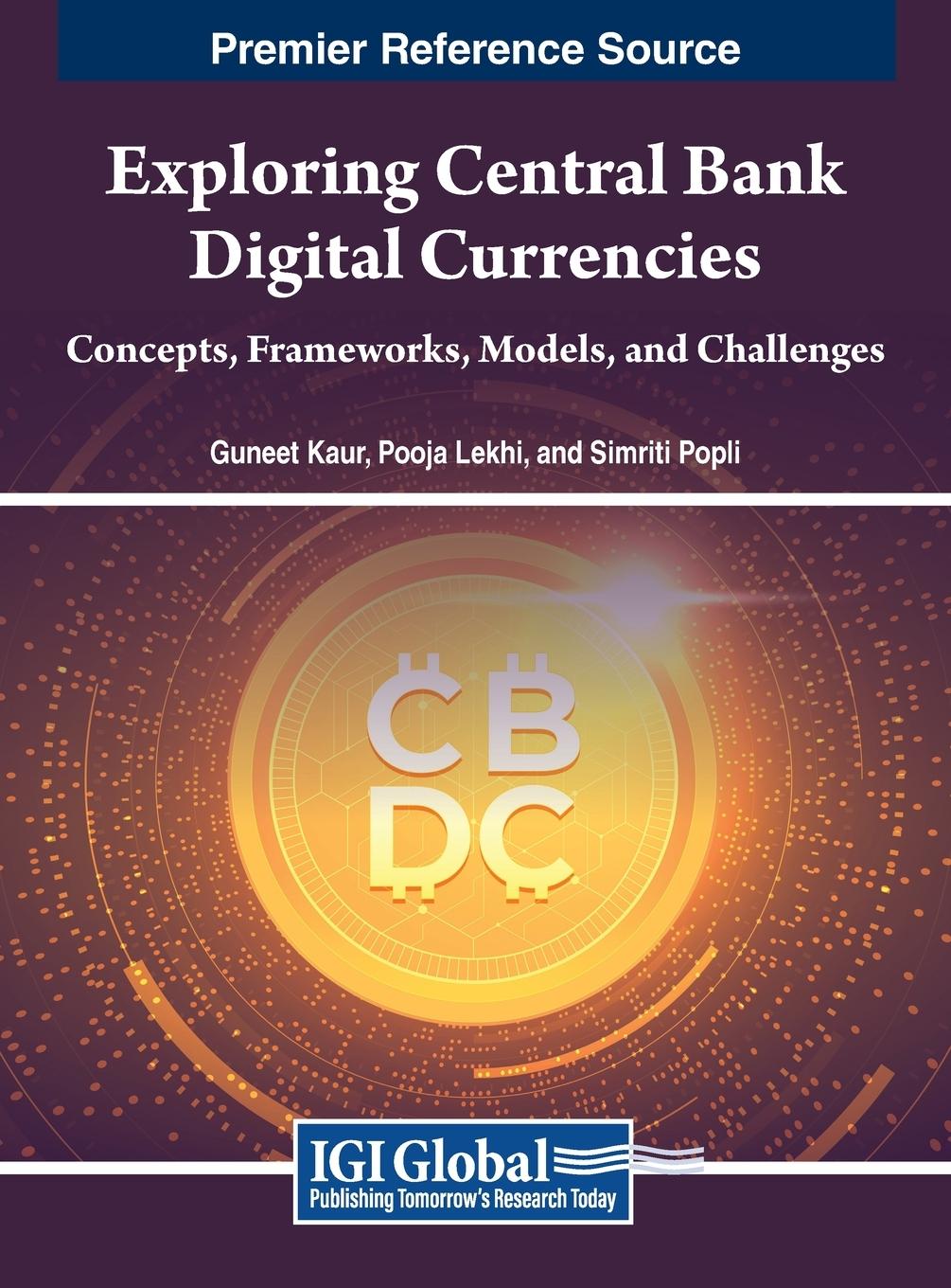 Vorderes Coverbild Exploring Central Bank Digital Currencies