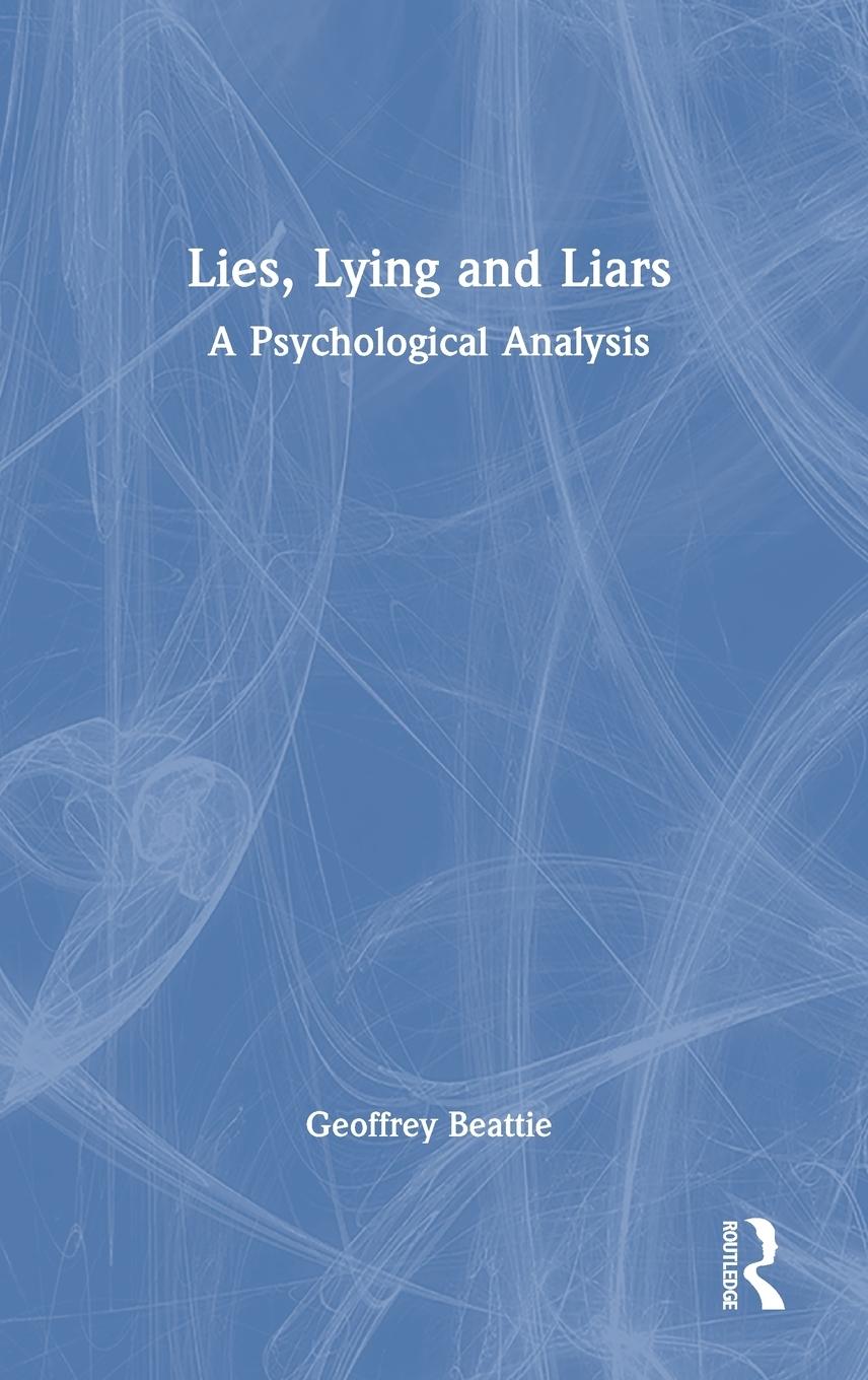 Vorderes Coverbild Lies, Lying and Liars
