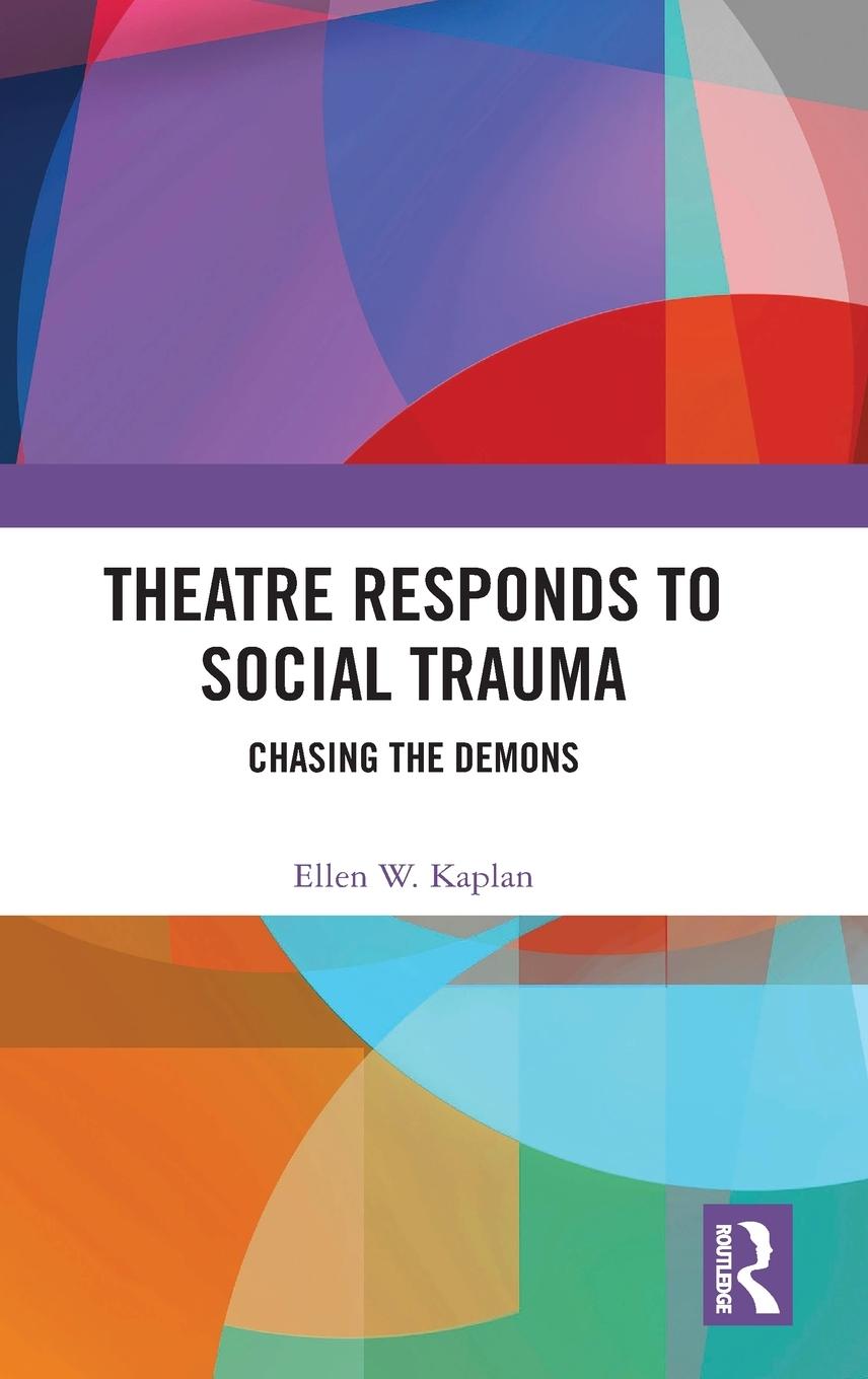 Vorderes Coverbild Theatre Responds to Social Trauma