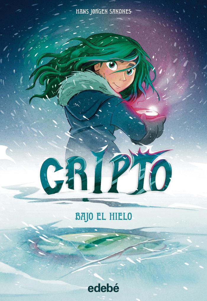 Vorderes Coverbild Bajo el hielo (Cripto 5)