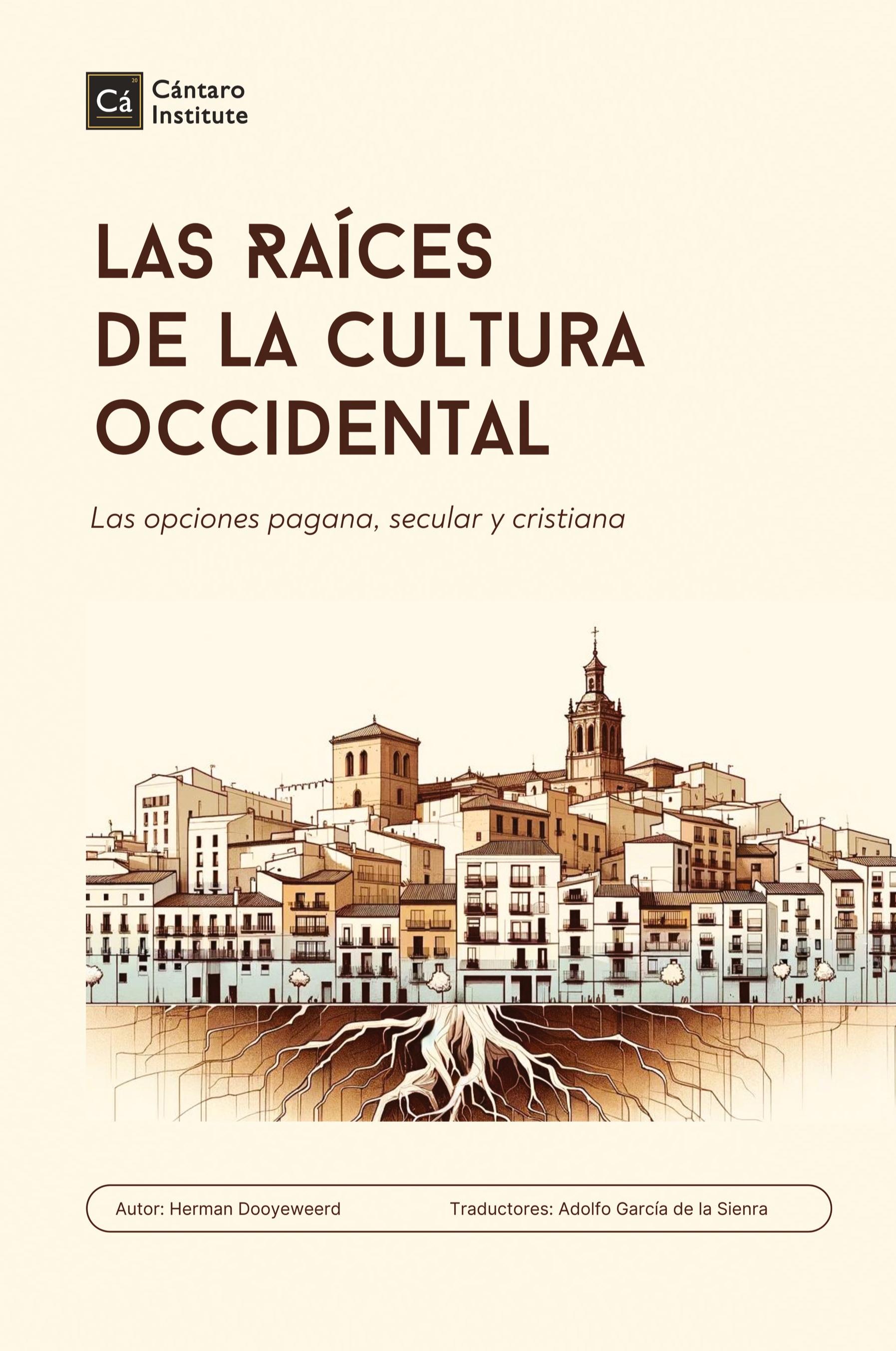 Vorderes Coverbild Las Raices de la cultura occidental
