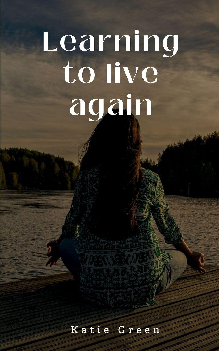 Vorderes Coverbild Learning to live again