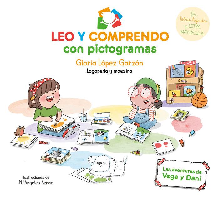 Vorderes Coverbild Leo Y Comprendo Con Pictogramas: Las Aventuras de Vega Y Dani / I Read and Understand with Pictograms