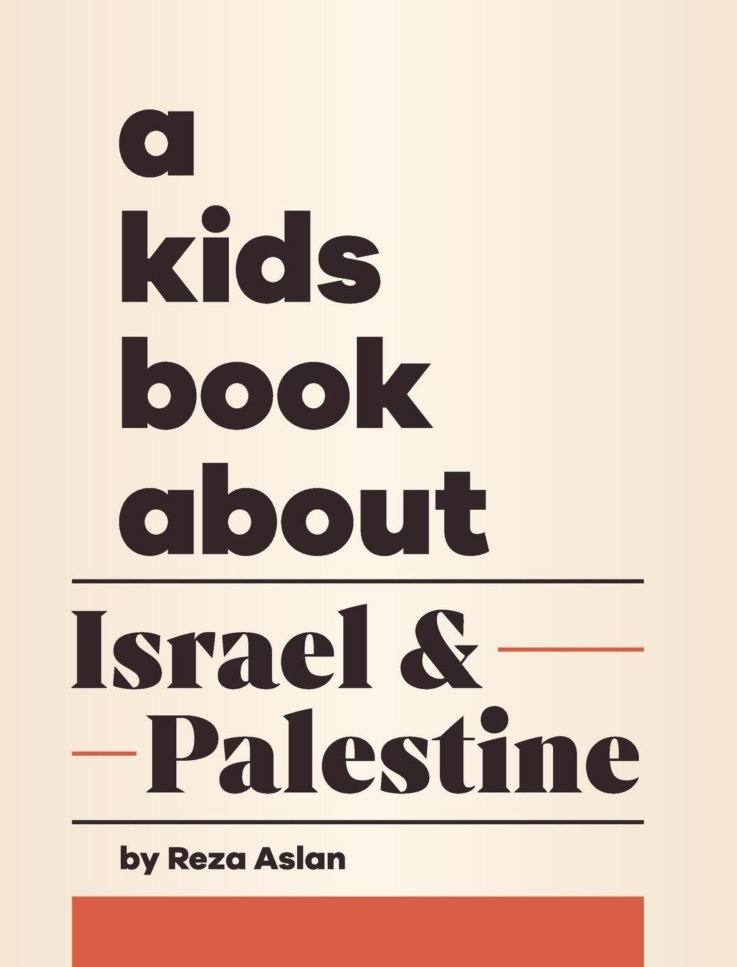 Vorderes Coverbild A Kids Book About Israel & Palestine