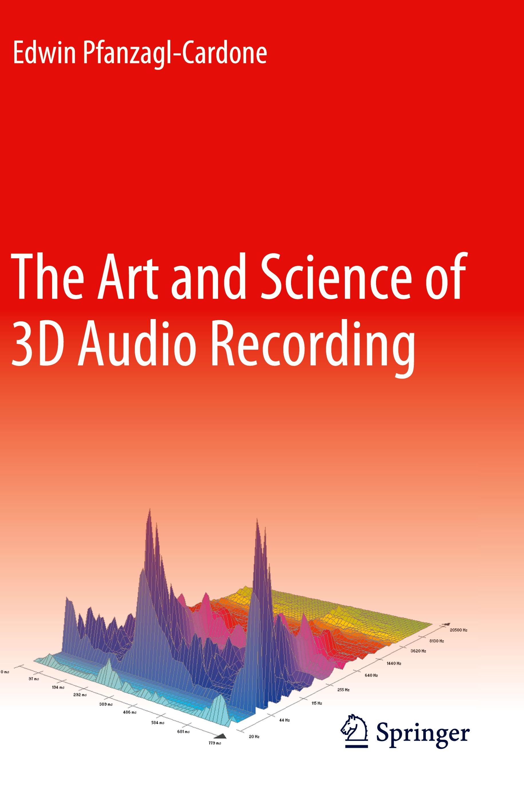 Vorderes Coverbild The Art and Science of 3D Audio Recording