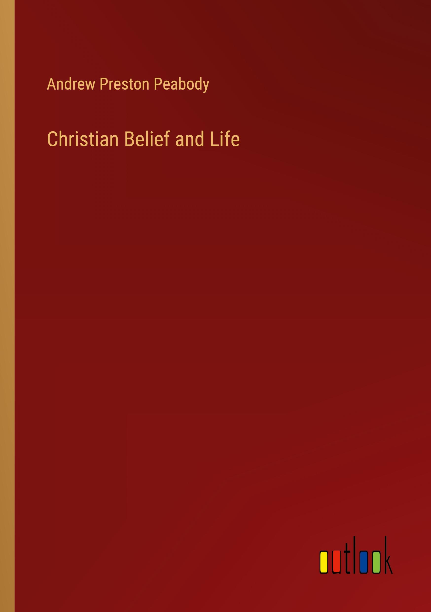 Vorderes Coverbild Christian Belief and Life
