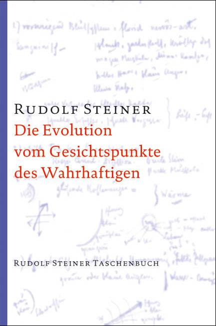 Vorderes Coverbild Die Evolution vom Gesichtspunkte des Wahrhaftigen