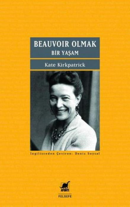 Vorderes Coverbild Beauvoir Olmak - Bir Yasam