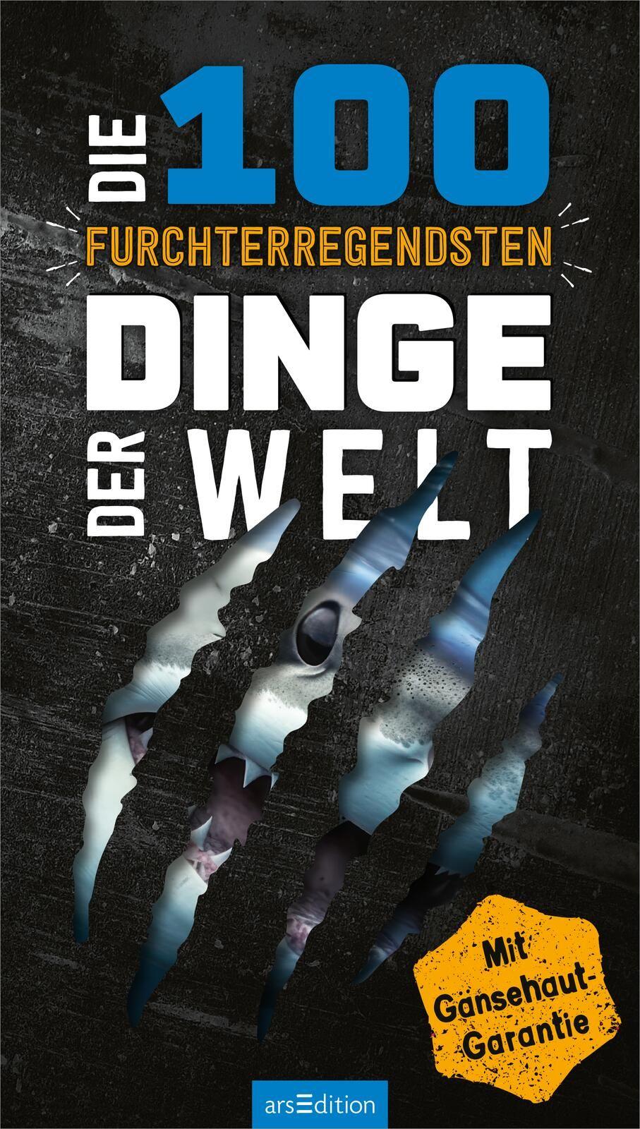 Vorderes Coverbild Die 100 furchterregendsten Dinge der Welt