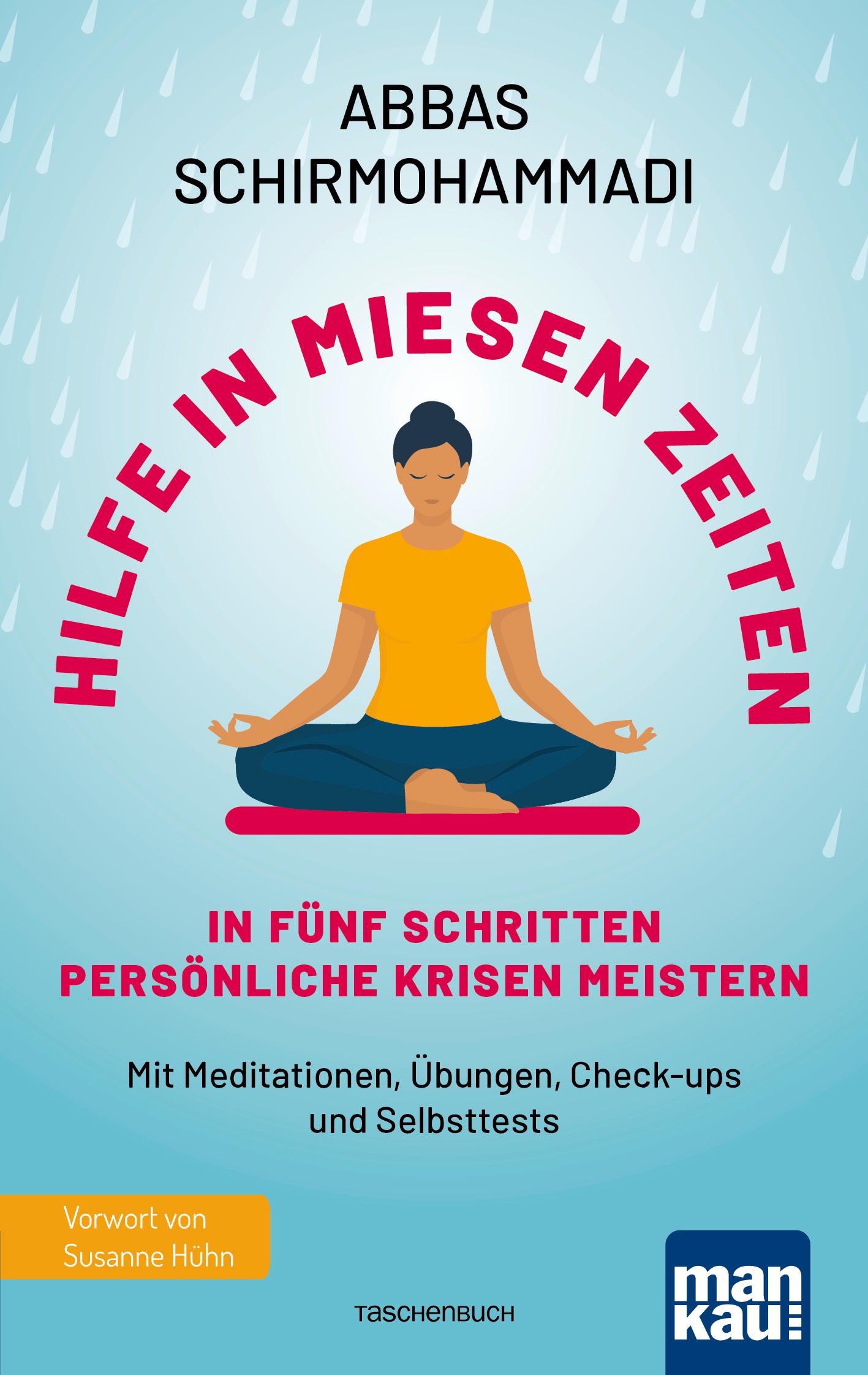 Vorderes Coverbild Hilfe in miesen Zeiten. In fünf Schritten persönliche Krisen meistern