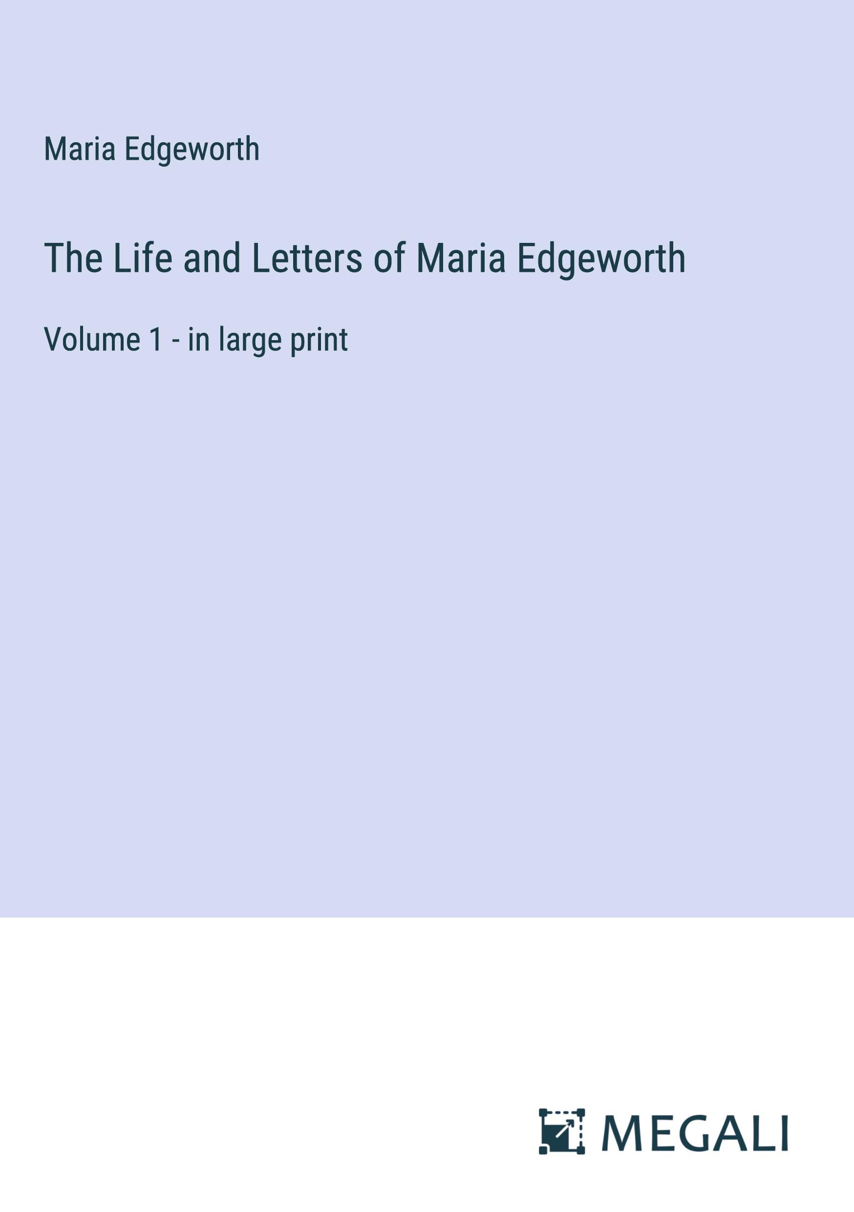 Vorderes Coverbild The Life and Letters of Maria Edgeworth