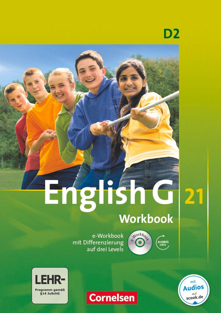 Vorderes Coverbild English G 21. Ausgabe D 2. Workbook mit e-Workbook und Audios Online