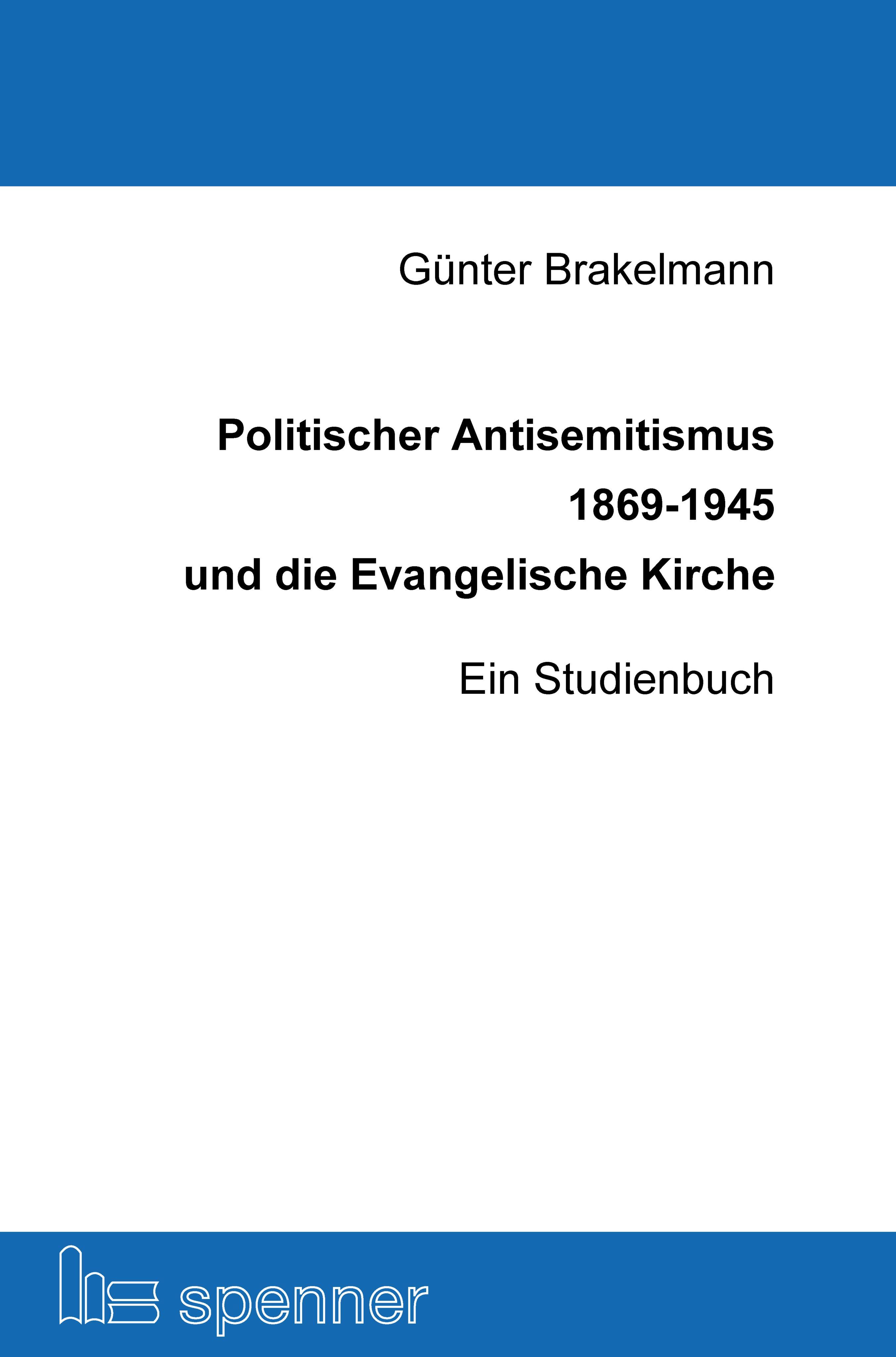 Vorderes Coverbild Politischer Antisemitismus 1869-1945 und die Evangelische Kirche