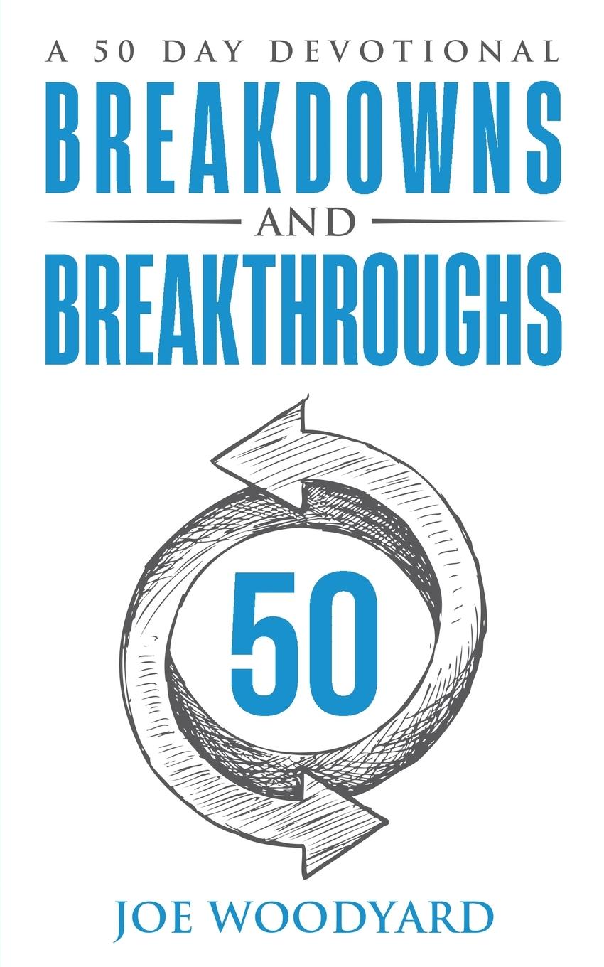 Vorderes Coverbild Breakdowns and Breakthroughs