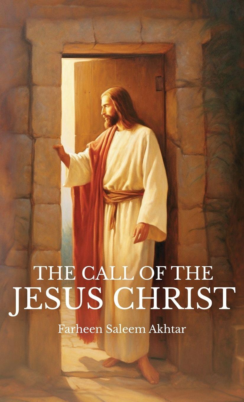 Vorderes Coverbild The Call Of The Jesus Christ