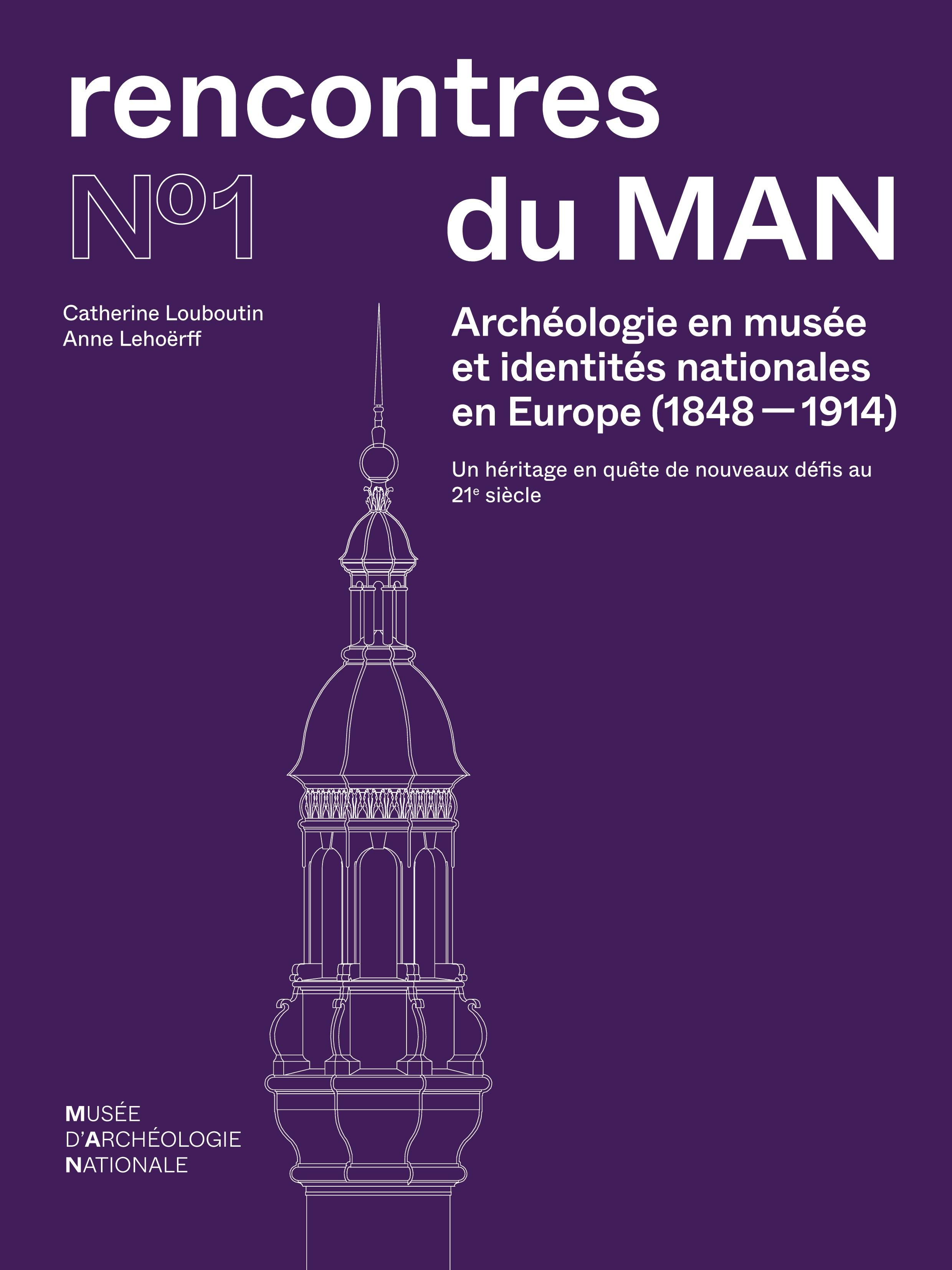 Vorderes Coverbild Archéologie en musée et identités nationales en Europe (1848-1914)