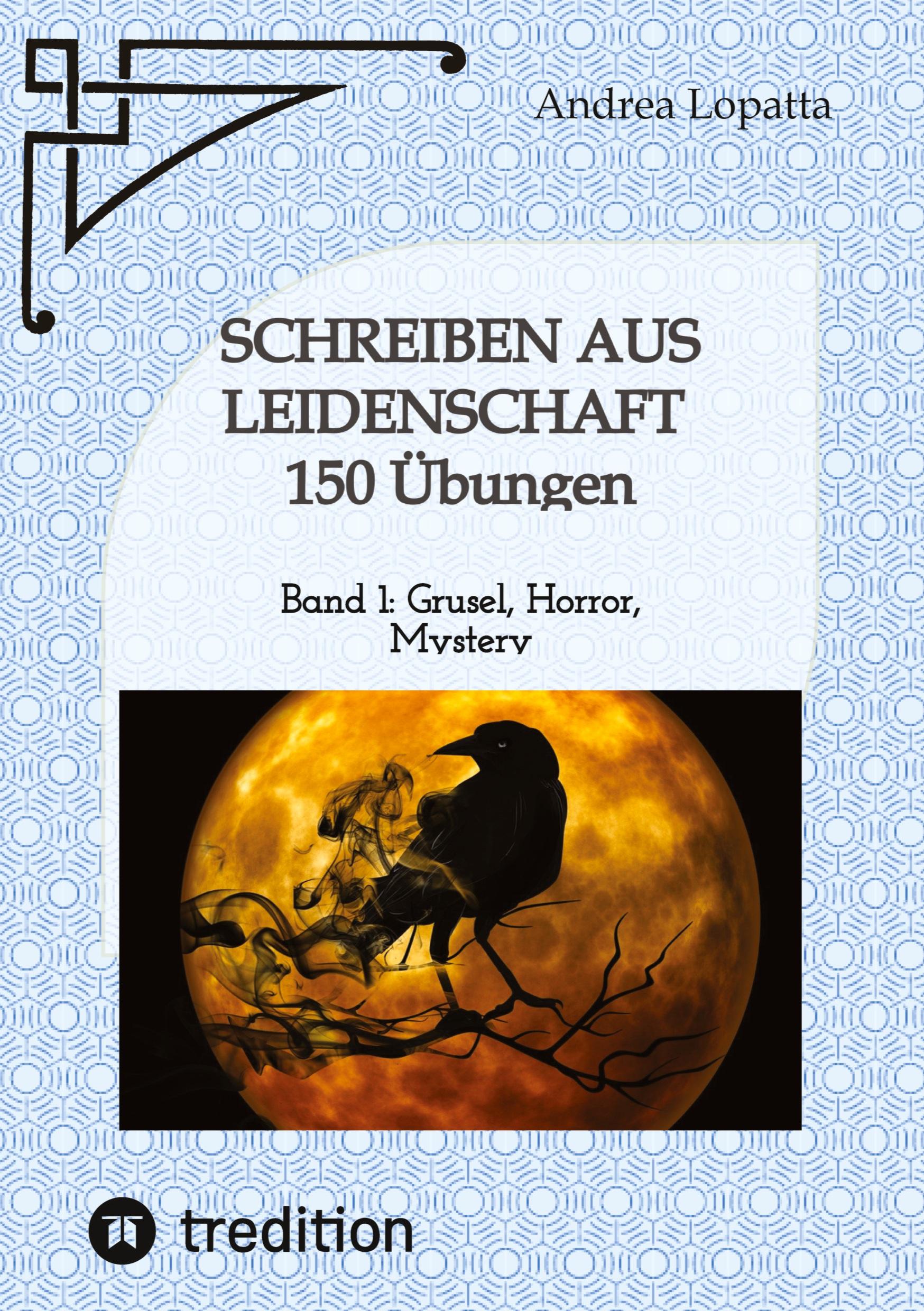 Vorderes Coverbild Schreiben aus Leidenschaft - 150 Übungen