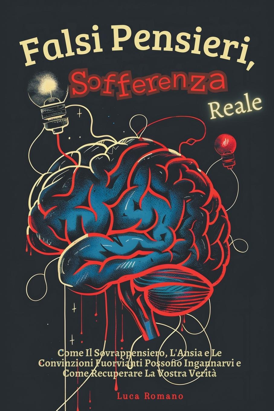 Vorderes Coverbild Falsi Pensieri, Sofferenza Reale