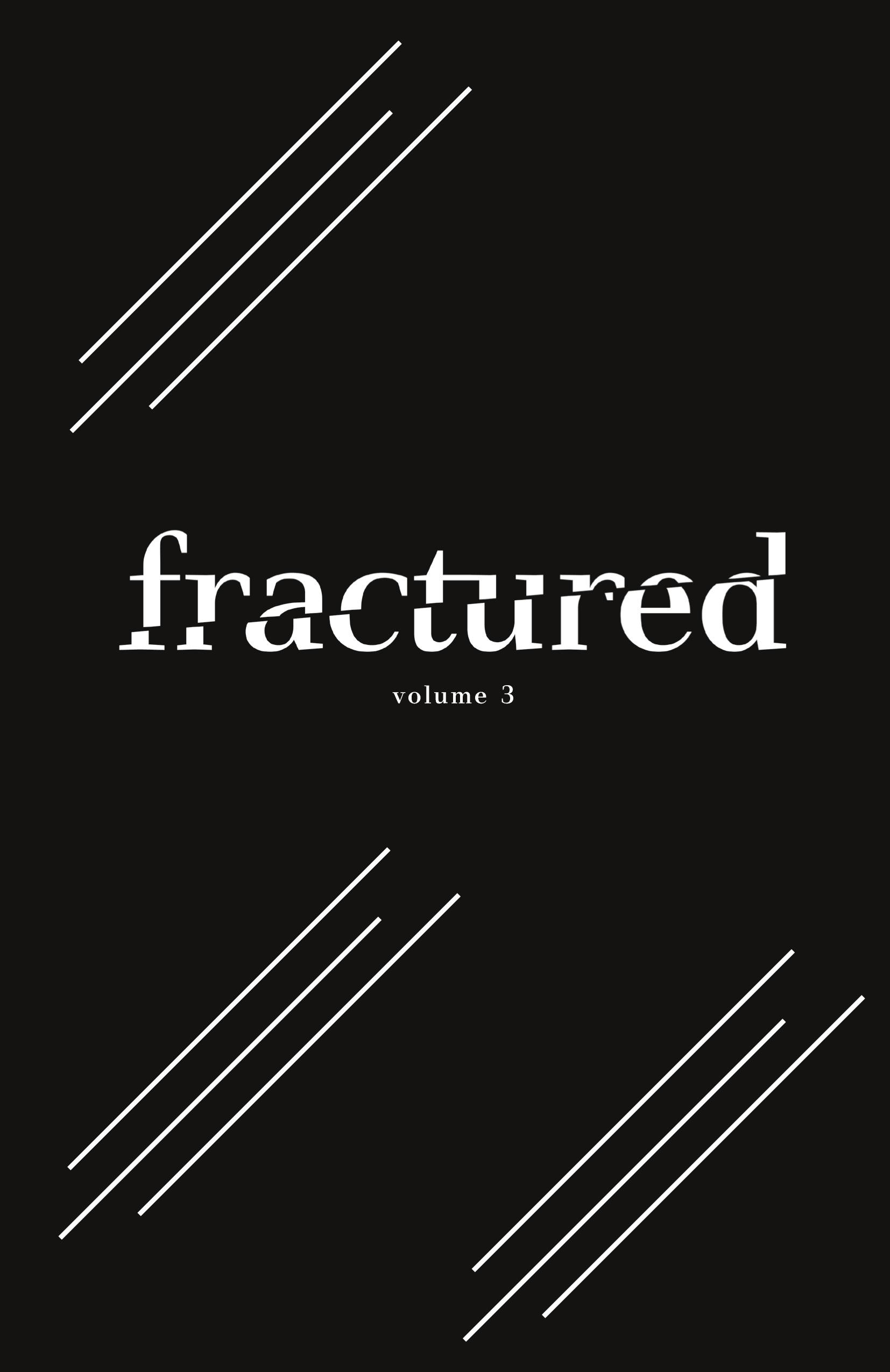 Vorderes Coverbild Fractured Lit Anthology Volume 3
