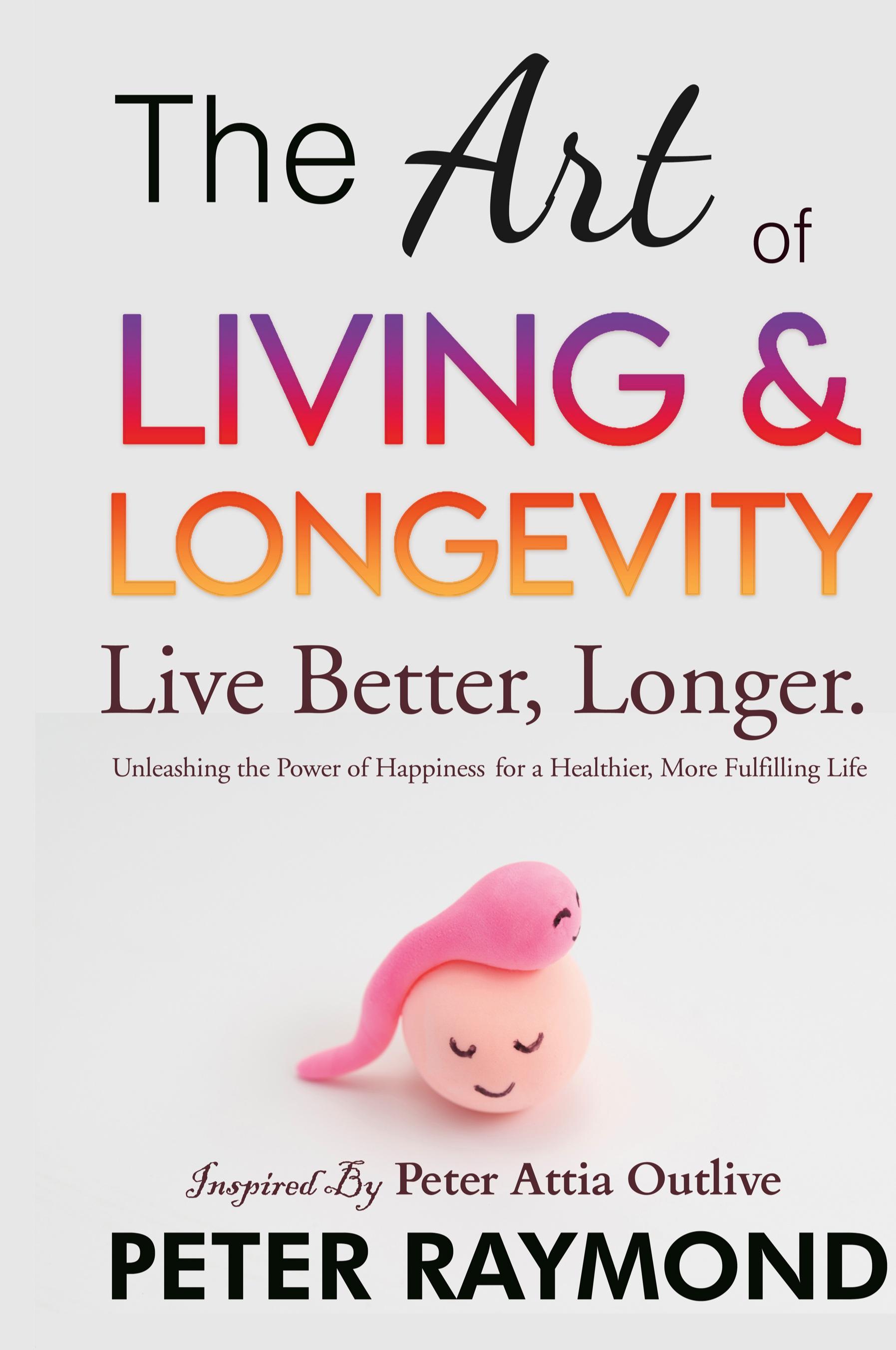Vorderes Coverbild The Art of Living and Longevity