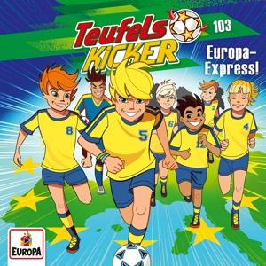 Vorderes Coverbild Teufelskicker 103: Europa-Express!