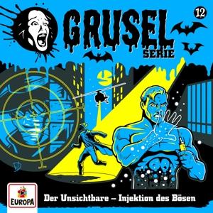 Vorderes Coverbild Gruselserie 12: Der Unsichtbare - Injektion des Bösen