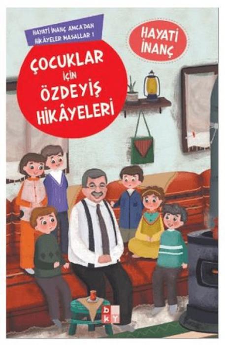Vorderes Coverbild Cocuklar Icin Özdeyis Hikayeleri - Hayati Inanc Amcadan Hikayeler Masallar 1